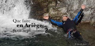 Que faire en Ariège en septembre ?